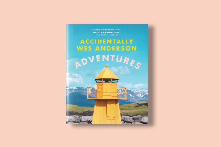 Accidentally Wes Anderson: Adventures written by Wally Koval & Amanda Koval